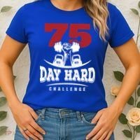 75 Day Hard Challenge Workout Motivation Gift Women's T-Shirt thumb 2