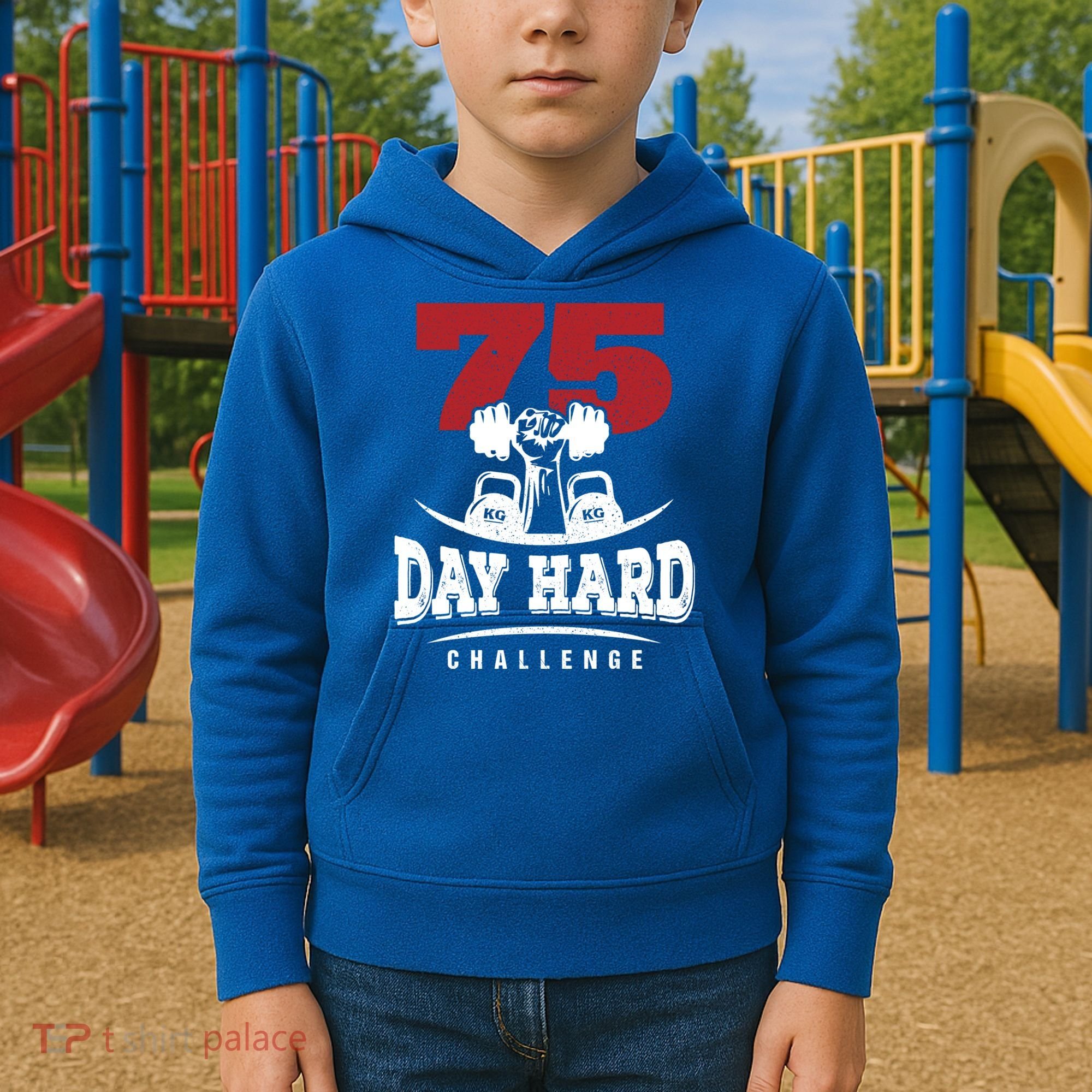 75 Day Hard Challenge Workout Motivation Gift Kids Hoodie
