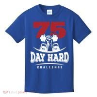 75 Day Hard Challenge Workout Motivation Gift Kids T-Shirt thumb 0
