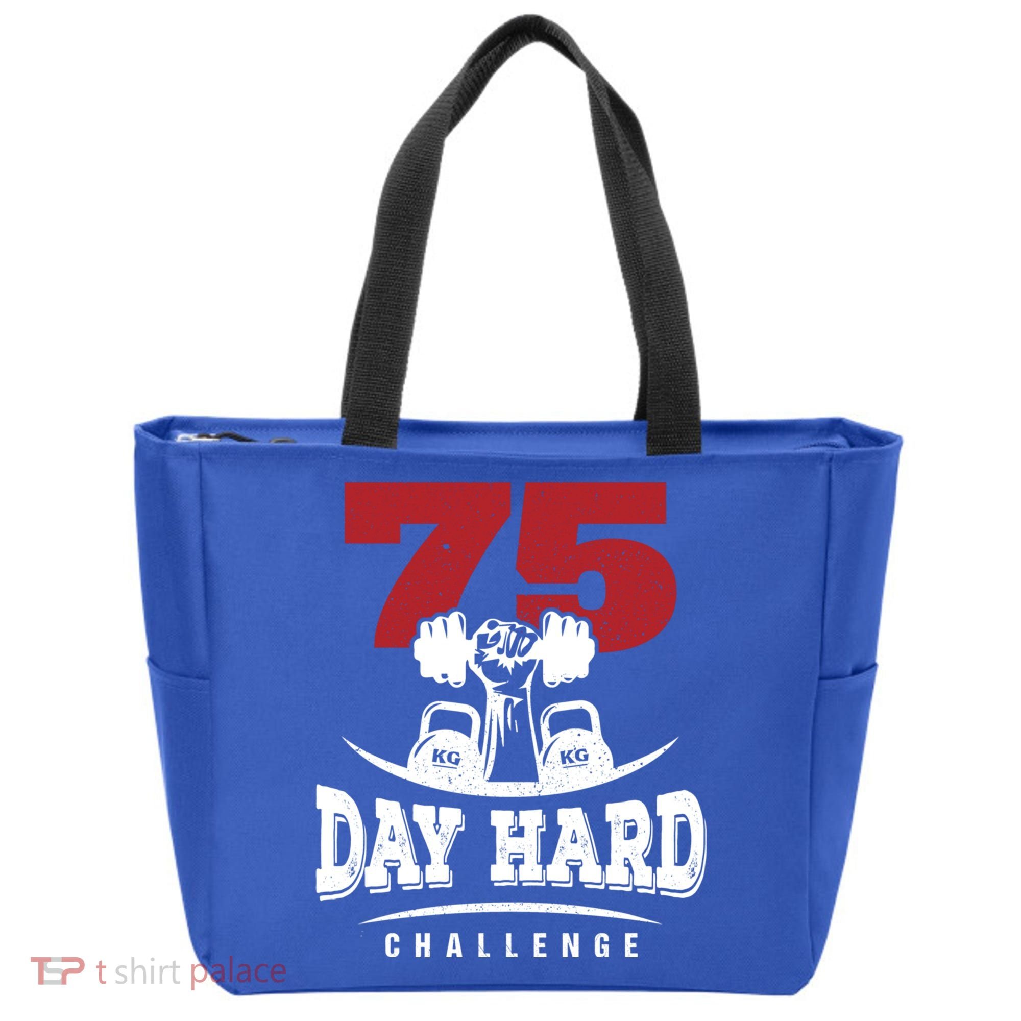 75 Day Hard Challenge Workout Motivation Gift Tote Bag