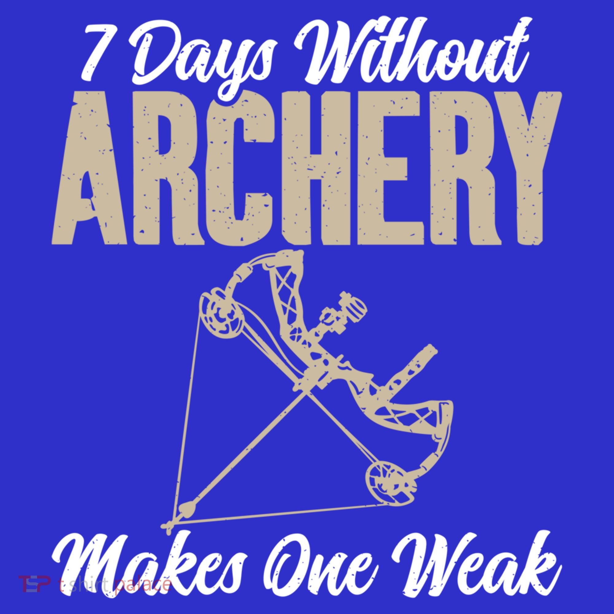 7 Days Without Archery Makes One Weak Bowhunting Archery Cute Gift Visor
