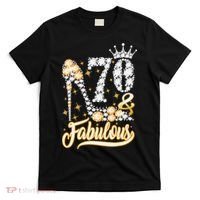 70 & Fabulous 70 Years Old 70th Birthday Diamond Crown Shoes T-Shirt thumb 0
