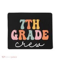 7th Grade Crew Retro Groovy Women Happy First Day Of School Mousepad thumb 0