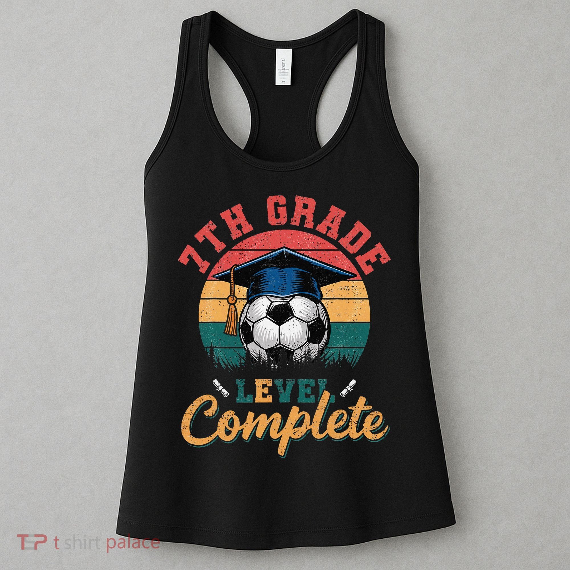 7th Grade Level Complete Soccer Girl Last Day Of School Women's Tank Top