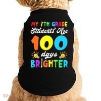 7th Grade Students Are 100 Days Brighter 100th Day Of School Gift Doggie Tank thumb 0