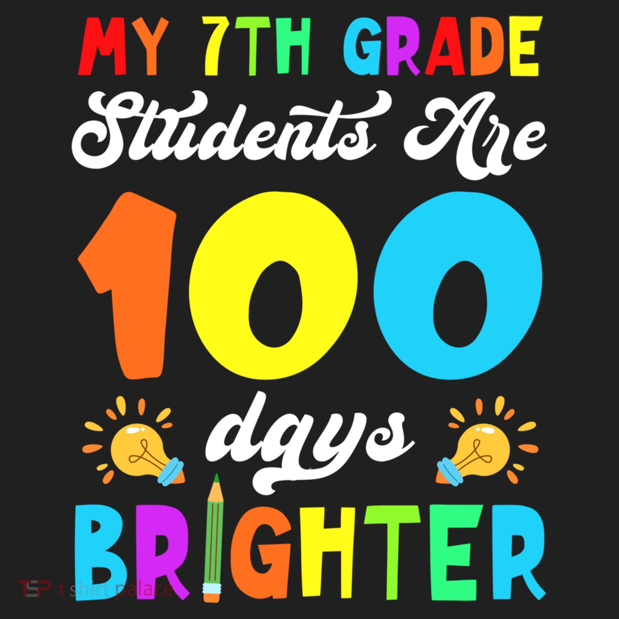 7th Grade Students Are 100 Days Brighter 100th Day Of School Gift Beanie