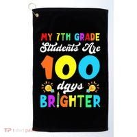 7th Grade Students Are 100 Days Brighter 100th Day Of School Gift Golf Towel thumb 0