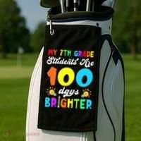 7th Grade Students Are 100 Days Brighter 100th Day Of School Gift Golf Towel thumb 2