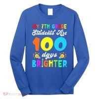 7th Grade Students Are 100 Days Brighter 100th Day Of School Gift Long Sleeve Shirt thumb 0