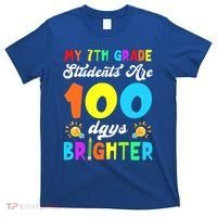 7th Grade Students Are 100 Days Brighter 100th Day Of School Gift T-Shirt thumb 0