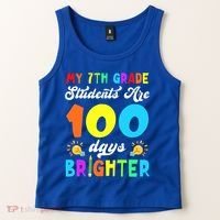 7th Grade Students Are 100 Days Brighter 100th Day Of School Gift Tank Top thumb 2