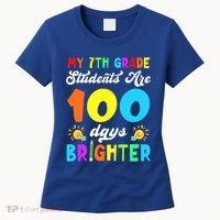 7th Grade Students Are 100 Days Brighter 100th Day Of School Gift Women's T-Shirt thumb 0