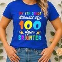 7th Grade Students Are 100 Days Brighter 100th Day Of School Gift Women's T-Shirt thumb 2