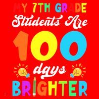 7th Grade Students Are 100 Days Brighter 100th Day Of School Gift Santa Hat thumb 1