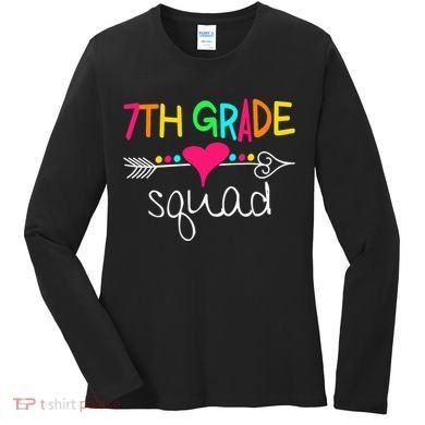 7th Grade Squad Seventh Teacher Student Team Back To School Gift Women's Long Sleeve Shirt