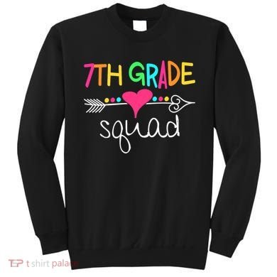 7th Grade Squad Seventh Teacher Student Team Back To School Sweatshirt