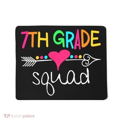 7th Grade Squad Seventh Teacher Student Team Back To School Mousepad