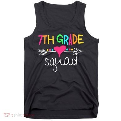 7th Grade Squad Seventh Teacher Student Team Back To School Tank Top