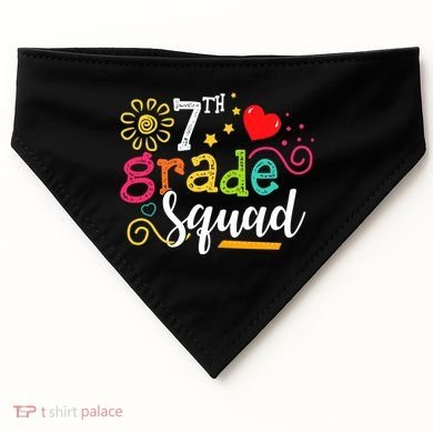 7th Grade Squad Student Teacher Gift Back To School USA-Made Doggie Bandana