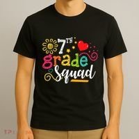 7th Grade Squad Student Teacher Gift Back To School T-Shirt thumb 3
