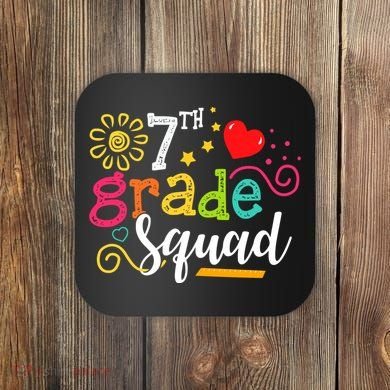 7th Grade Squad Student Teacher Gift Back To School Coaster