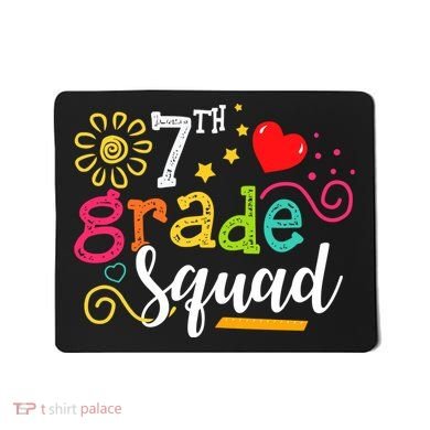 7th Grade Squad Student Teacher Gift Back To School Mousepad