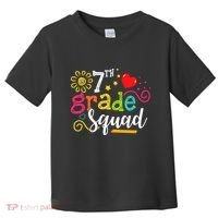 7th Grade Squad Student Teacher Gift Back To School Toddler T-Shirt thumb 0