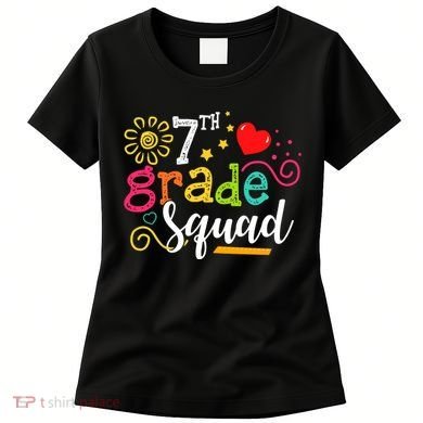 7th Grade Squad Student Teacher Gift Back To School Women's T-Shirt