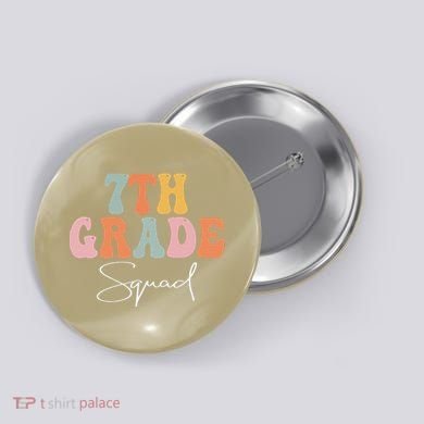 7th Grade Squad Retro Groovy Funny Happy First Day Of School Button