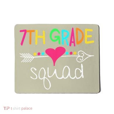 7th Grade Squad Seventh Teacher Student Team Back To School Mousepad