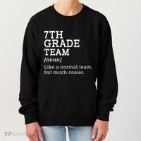 7th Grade Team Back To School Teacher Seventh Grade Team Women's Sweatshirt thumb 0