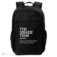 7th Grade Team Back To School Teacher Seventh Grade Team Backpack thumb 0