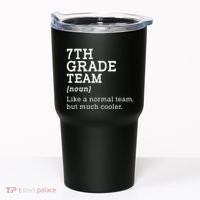7th Grade Team Back To School Teacher Seventh Grade Team Tumbler thumb 0