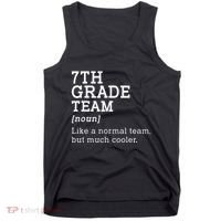 7th Grade Team Back To School Teacher Seventh Grade Team Tank Top thumb 0