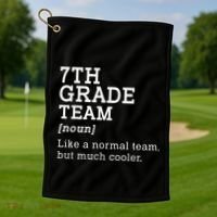 7th Grade Team Back To School Teacher Seventh Grade Team Golf Towel thumb 1