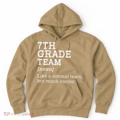 7th Grade Team Back To School Teacher Seventh Grade Team Hoodie