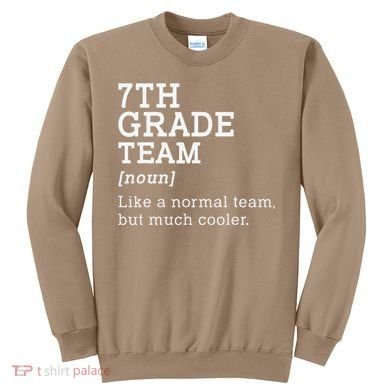 7th Grade Team Back To School Teacher Seventh Grade Team Sweatshirt