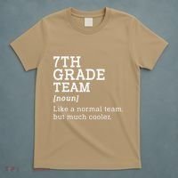 7th Grade Team Back To School Teacher Seventh Grade Team T-Shirt thumb 5
