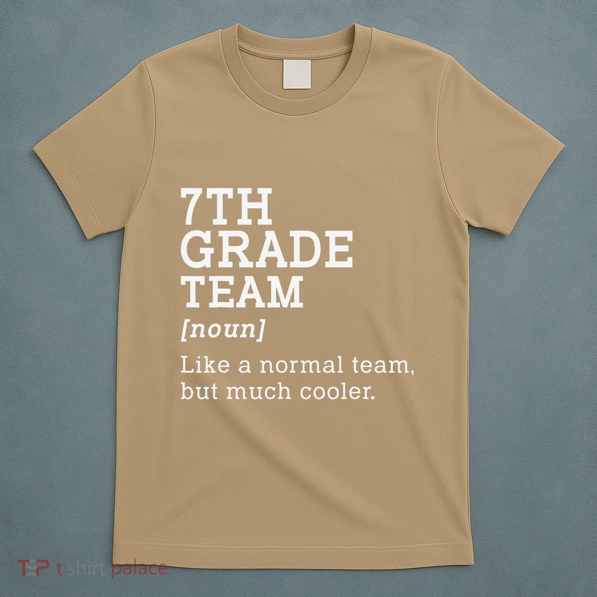 7th Grade Team Back To School Teacher Seventh Grade Team T-Shirt