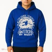 7Th Grade Teacher By Day Witch By Night Funny Halloween Gift Hoodie thumb 2