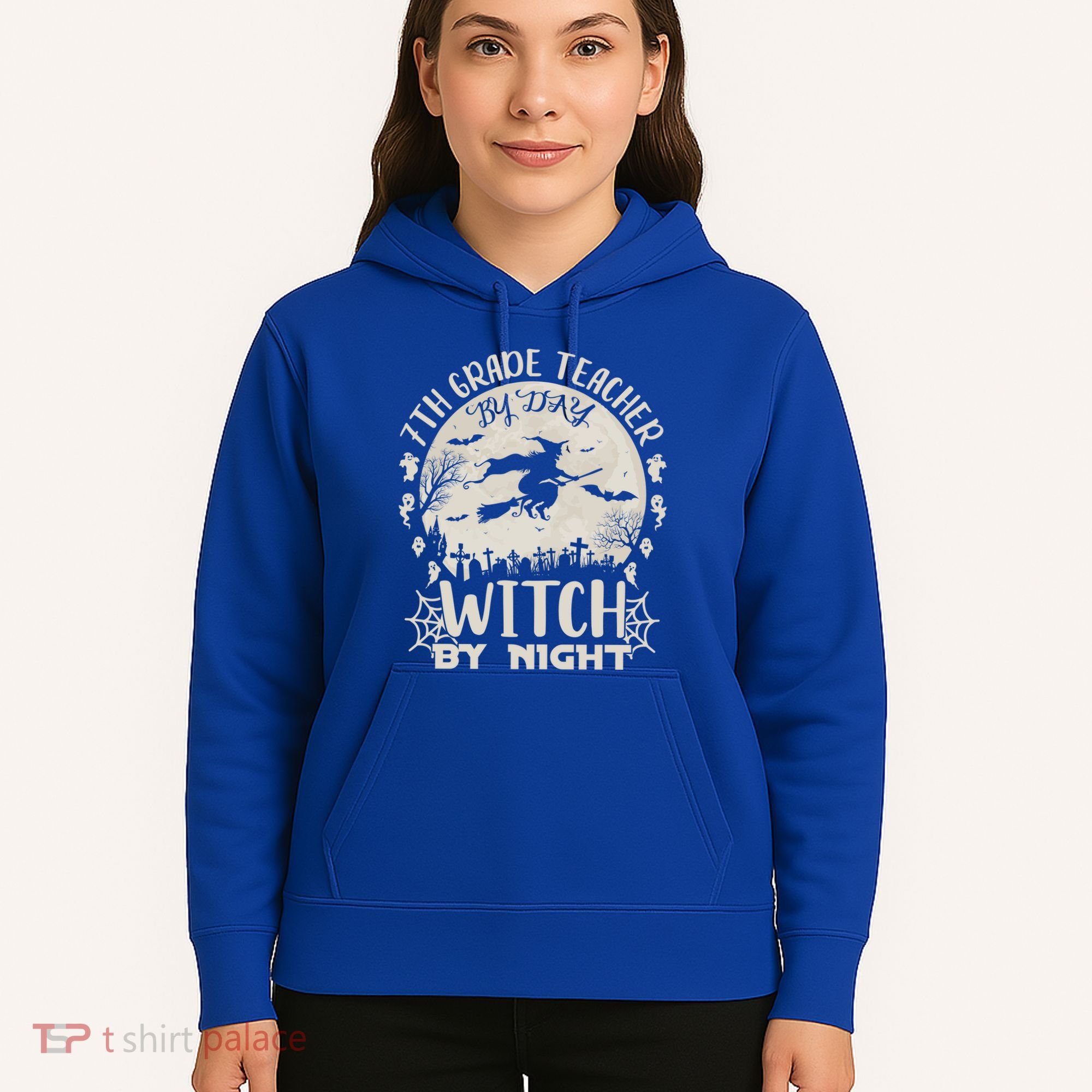 7Th Grade Teacher By Day Witch By Night Funny Halloween Gift Hoodie