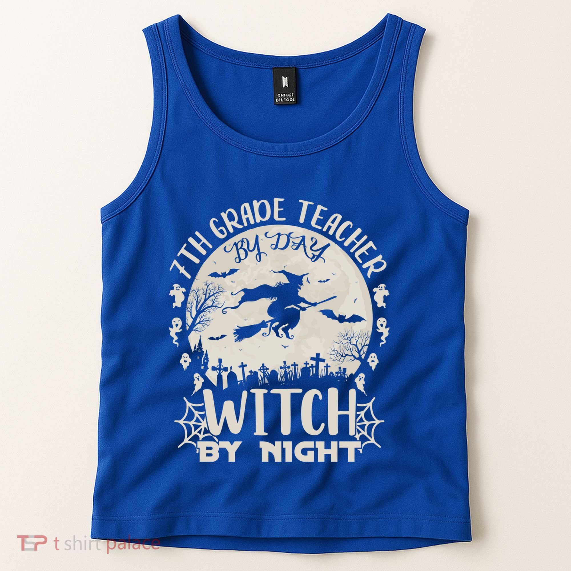 7Th Grade Teacher By Day Witch By Night Funny Halloween Gift Tank Top