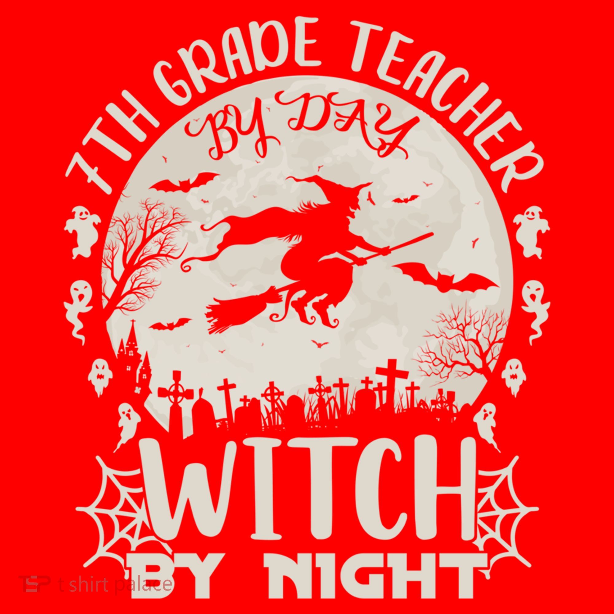 7Th Grade Teacher By Day Witch By Night Funny Halloween Gift Santa Hat