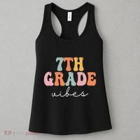 7th Grade Vibes Retro Groovy Funny Happy First Day Of School Women's Tank Top thumb 3