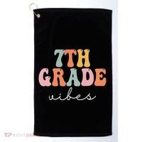 7th Grade Vibes Retro Groovy Funny Happy First Day Of School Golf Towel thumb 0