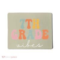 7th Grade Vibes Retro Groovy Funny Happy First Day Of School Mousepad thumb 0