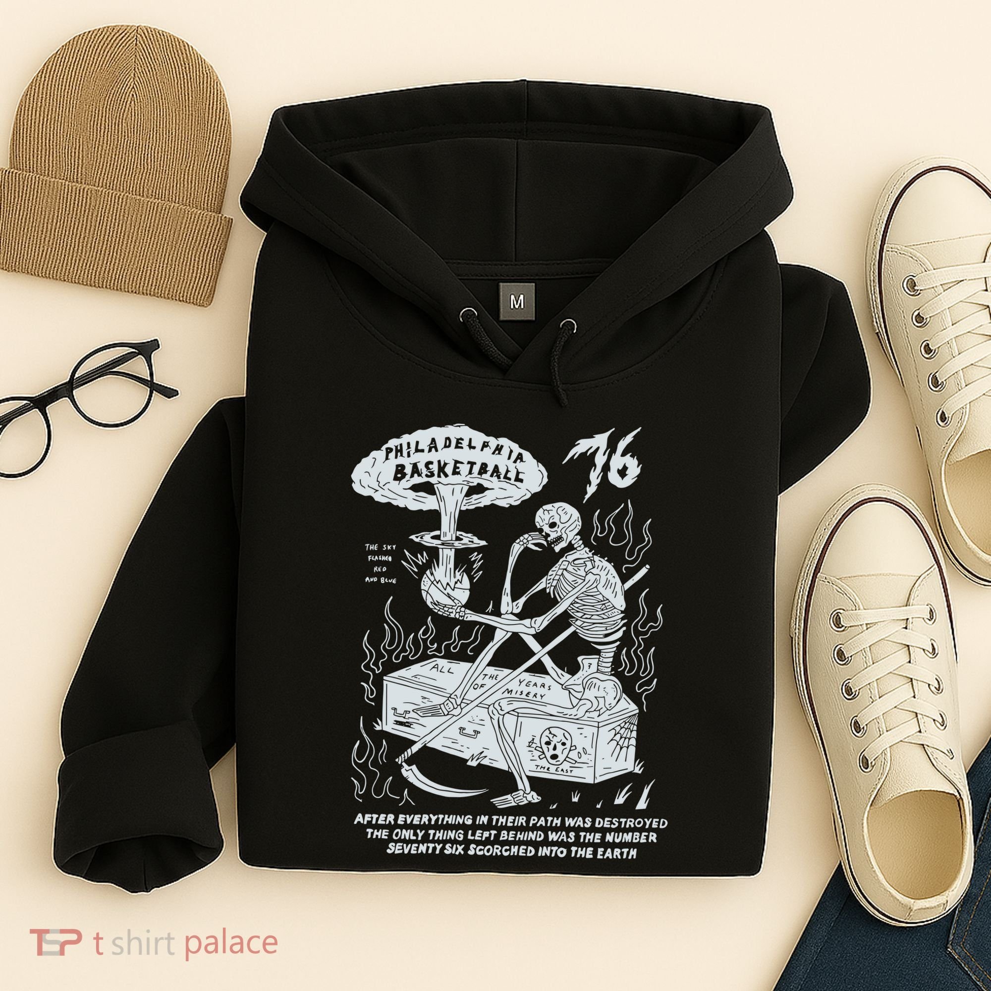 76 Philadelphia Basketball After Everything In Their Path Was Destroyed Hoodie