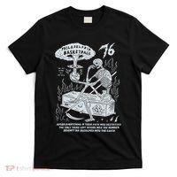 76 Philadelphia Basketball After Everything In Their Path Was Destroyed T-Shirt thumb 0