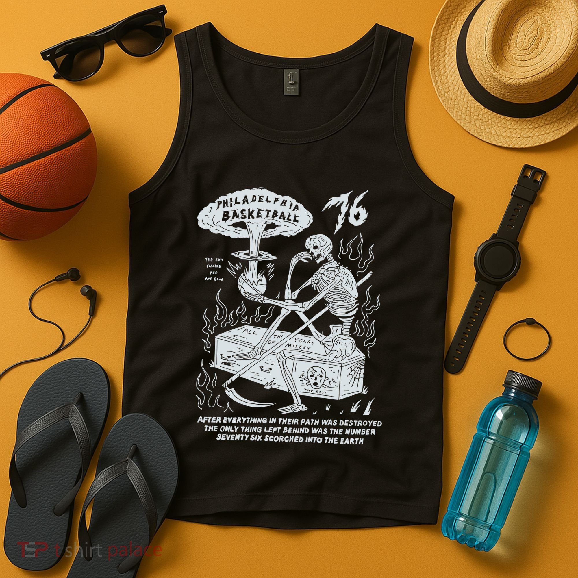 76 Philadelphia Basketball After Everything In Their Path Was Destroyed Tank Top
