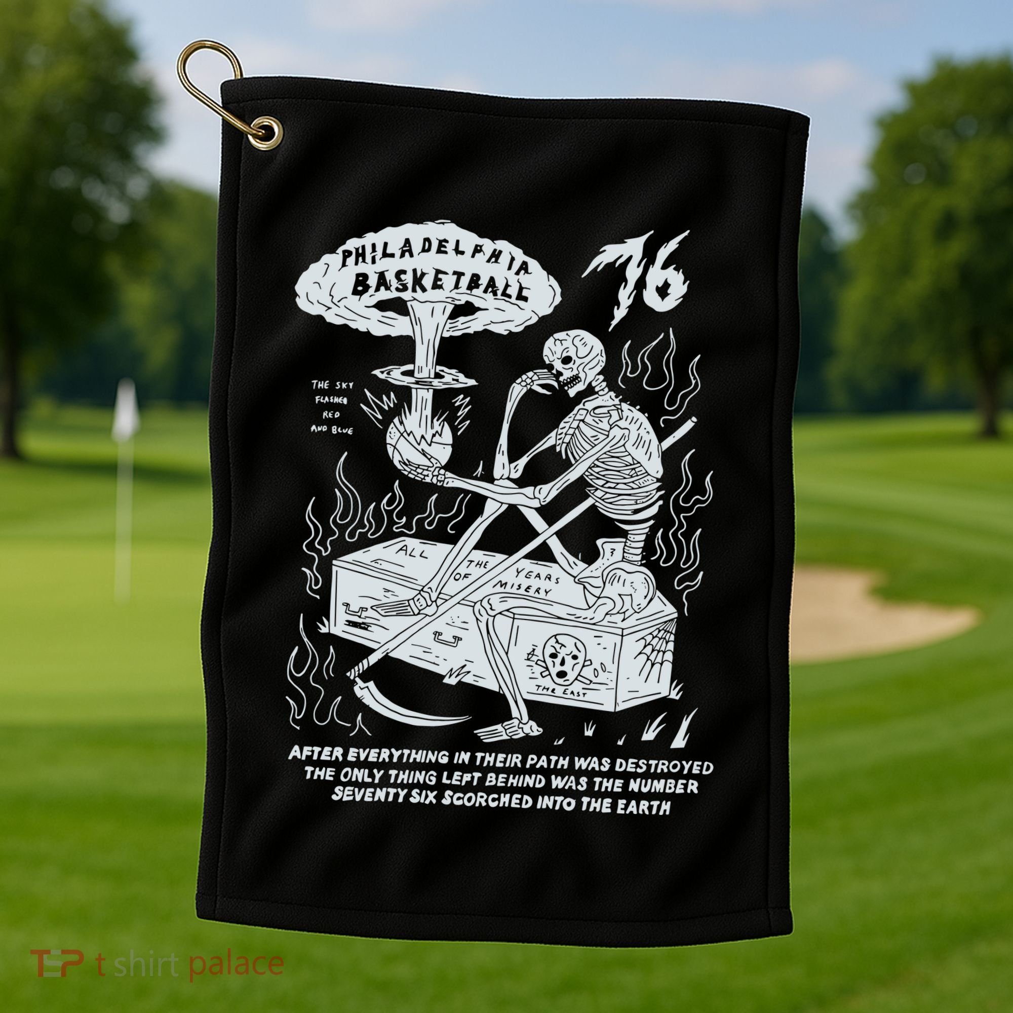 76 Philadelphia Basketball After Everything In Their Path Was Destroyed Golf Towel